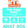 SFW Superfood Free Range Turkey With Parsley, Papaya, Nettle, Zucchini & Pumpkin - Adult Dog